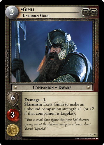 Gimli, Unbidden Guest